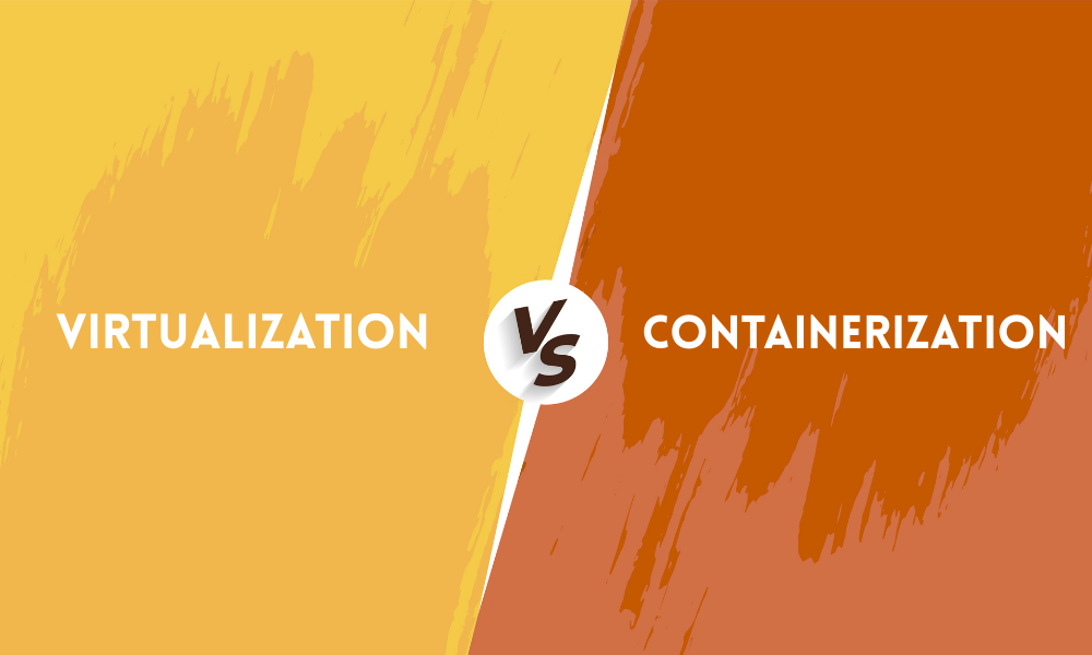 Virtualization and Containerization {{brizy_dc_image_alt entityId=