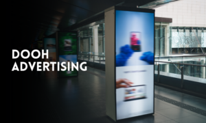 DOOH Advertising DOOH Advertising