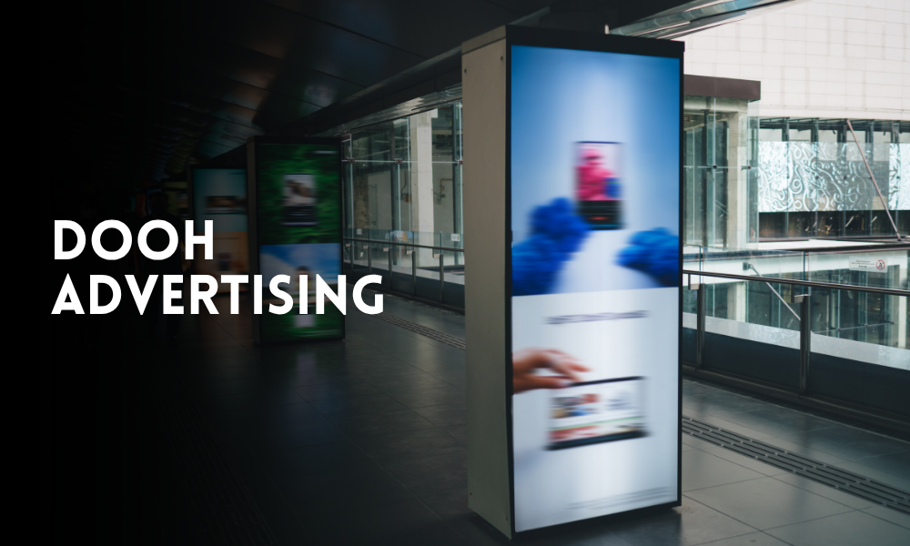 DOOH Advertising DOOH Advertising
