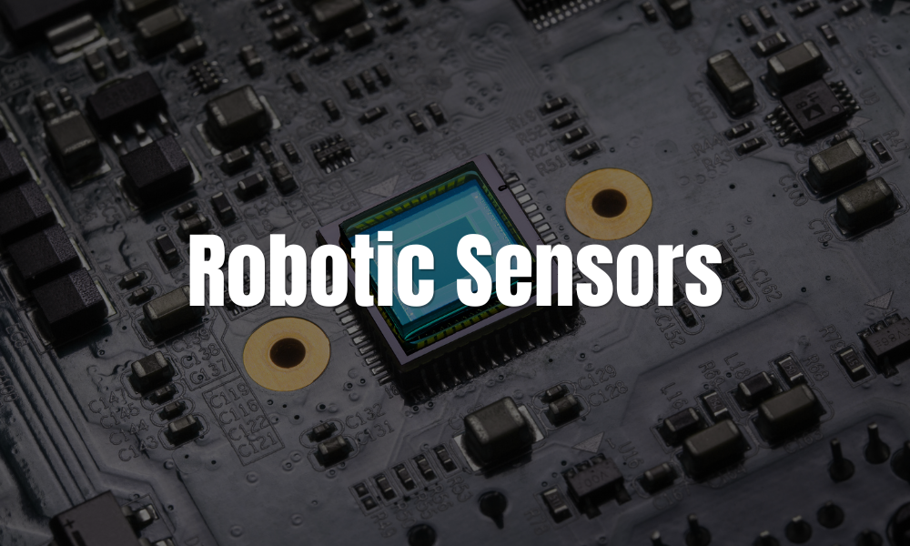 Robotic Sensors